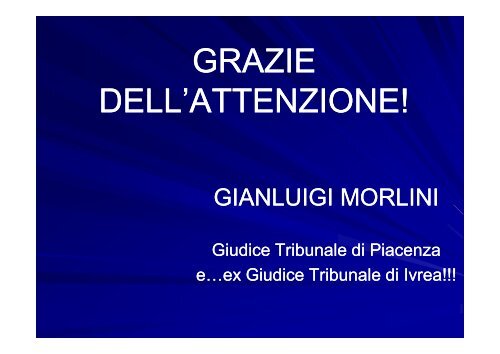 Relazione dott. Gianluigi MORLINI - Ordine degli Avvocati di Ivrea