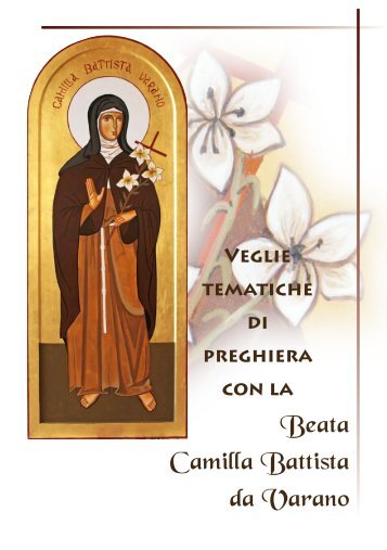 Beata Camilla Battista da Varano - Sorelle Povere di Santa Chiara