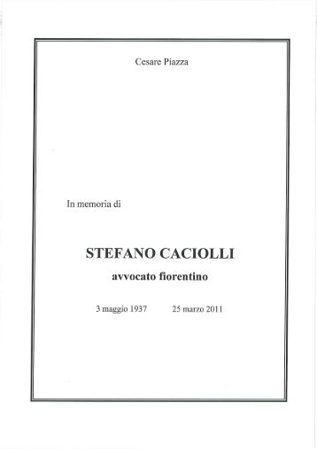 In memoria dell'Avv. Stefano Caciolli.pdf - Ordine degli Avvocati di ...