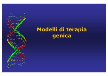LEZIONE terapia genica pdf - Universita degli studi di Ferrara