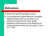 slides psicologia generale - motivazione - Facoltà di Scienze della ...