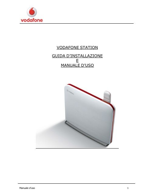 Manuale d'uso Vodafone Station - Assistenza Vodafone.it - Vodafone