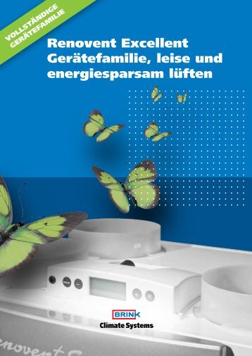 Renovent Excellent Gerätefamilie, leise und energiesparsam lüften