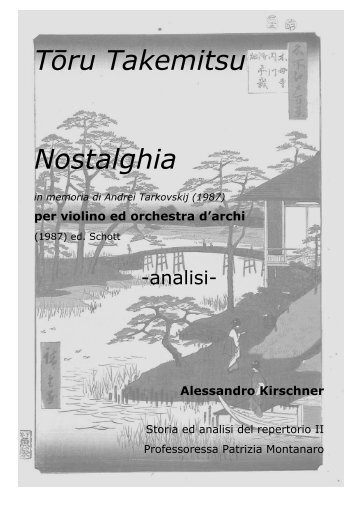 Toru Takemitsu: Nostalghia, per violino ed orchestra d'archi - Analisi