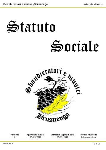 Statuto sociale - Sbandieratori e Musici di Brusnengo