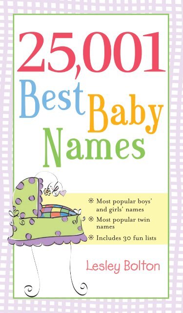 25001 Best Baby Names by Leslie Bolton