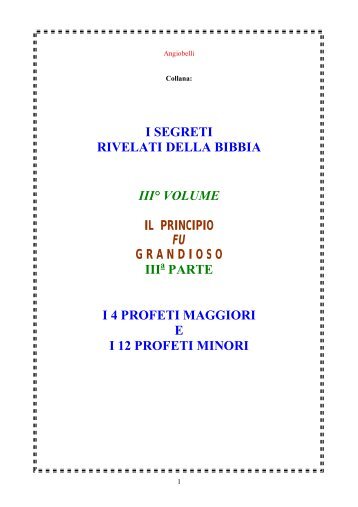 i segreti rivelati della bibbia iii° volume il principio fu ... - angiobelli