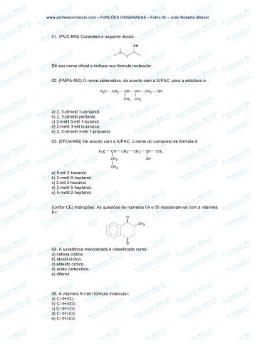 01. (PUC-MG) Considere o seguinte álcool: Dê ... - Professor Mazzei