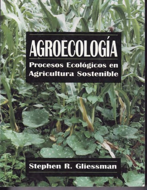 Agroecología Procesos Ecológicos En Agricultura Académico