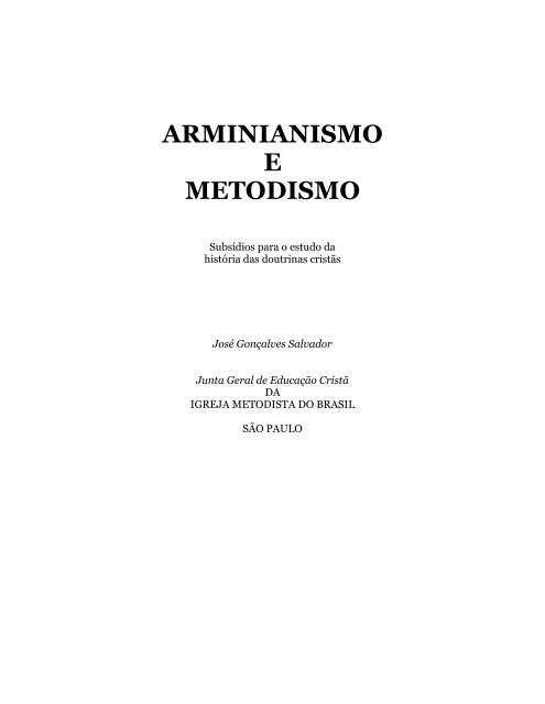 Arminianismo e Metodismo – José Goncalves Salvador