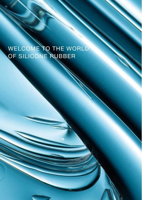 SOLID AND LIQUID SILICONE RUBBER ... - Wacker Chemie