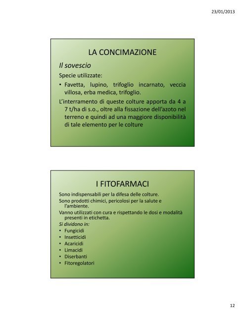 Lezione VI: La concimazione, i fitofarmaci, introduzione all'orticoltura