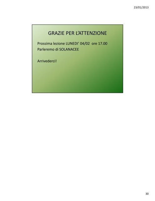 Lezione VI: La concimazione, i fitofarmaci, introduzione all'orticoltura