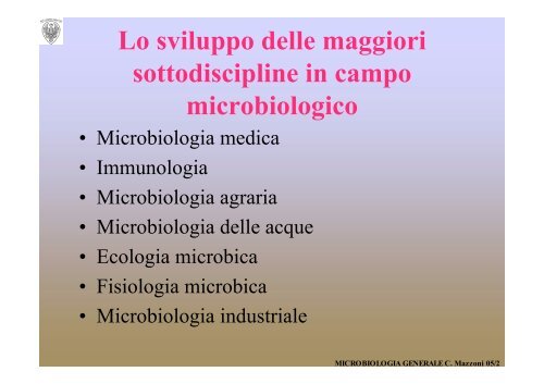 Storia e Scopi della Microbiologia - Microbiologia Generale