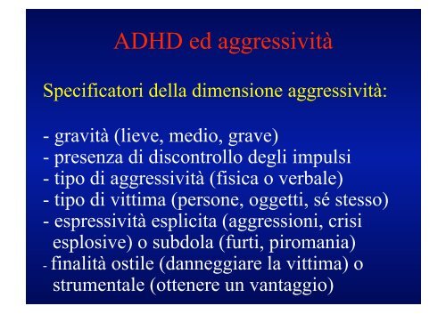 Il disturbo da deficit di attenzione ed iperattività (ADHD): comorbidità ...