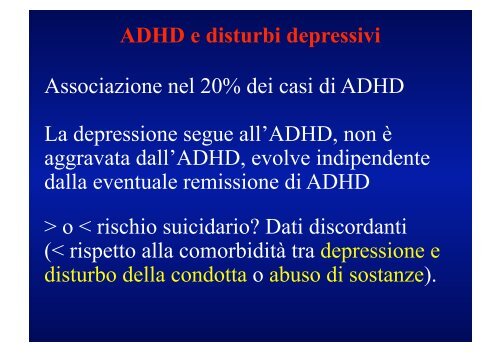 Il disturbo da deficit di attenzione ed iperattività (ADHD): comorbidità ...