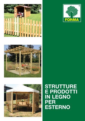 strutture e prodotti in legno per esterno - Guercio-Forma
