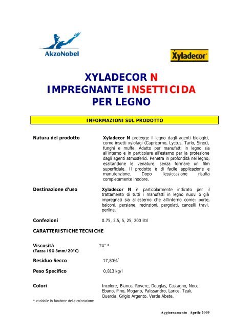 Impregnanti XYLADECOR N solvente0 - Ronco Pietro Legnami