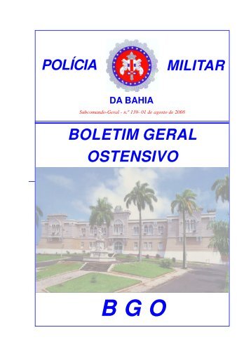 BOLETIM GERAL OSTENSIVO - Polícia Militar da Bahia
