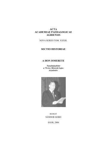 Acta Academiae Pedagogicae Agriensis, Nova Series Tom. XXXIII ...