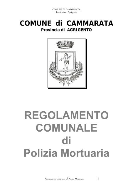 REGOLAMENTO COMUNALE di Polizia Mortuaria - Comune di ...