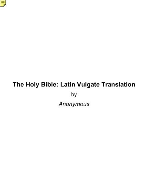 The Holy Bible: Latin Vulgate Translation - Bible Portal