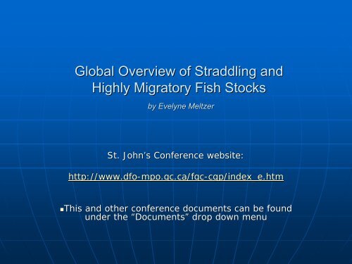 Global Overview of Straddling and Highly Migratory Fish Stocks ...