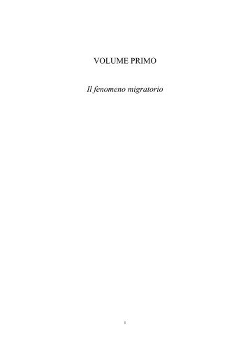 VOLUME PRIMO Il fenomeno migratorio - IReR