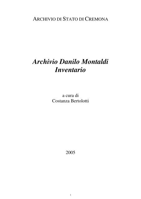 Archivio Danilo Montaldi Inventario - Istituto Centrale per gli Archivi