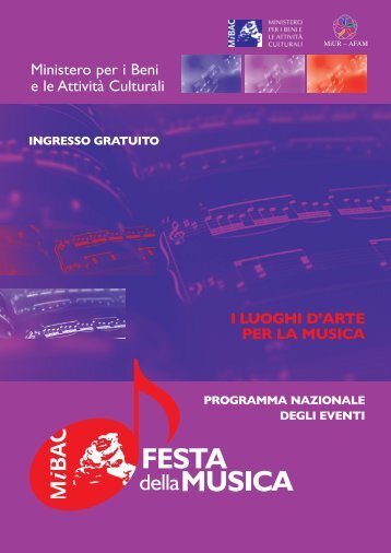 Festa della Musica 2008 - Ministero per i Beni e le Attività Culturali