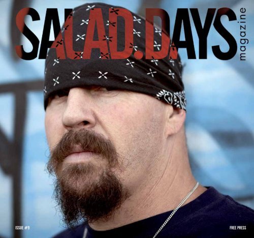 ISSUE #9 FREE PRESS - Salad Days Magazine