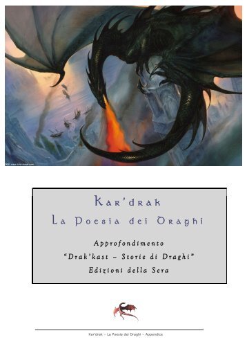 Kar'drak – La Poesia dei Draghi - Edizioni della Sera