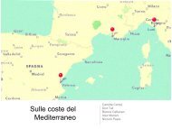 Le coste del Mediterraneo: Luni, Marsiglia e Valenza