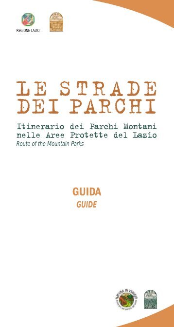 LE STRADE DEI PARCHI - Naturainviaggio.It