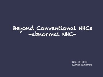 Beyond Conventional NHCs -abnormal NHC-