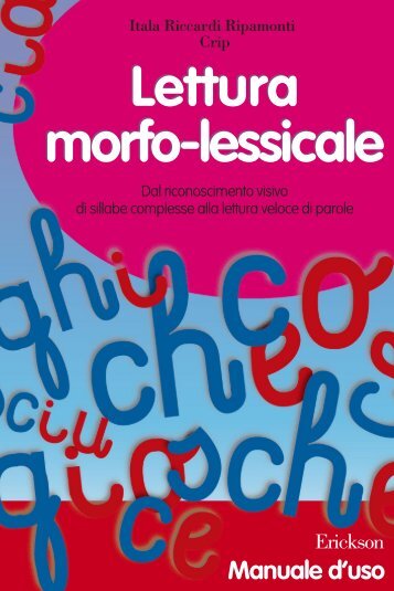 Lettura morfo-lessicale Lettura morfo-lessicale - Edizioni Centro ...