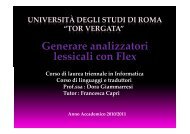 Generare analizzatori lessicali con Flex - Università degli Studi di ...