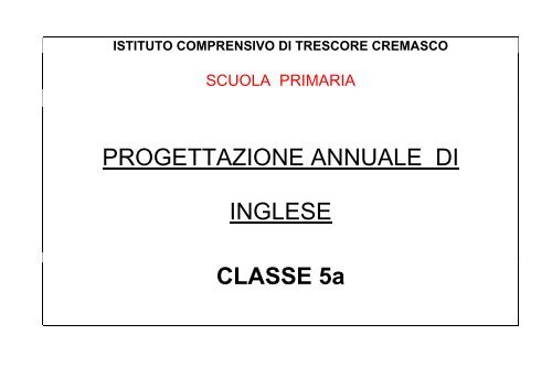 PROGETTAZIONE DI CLASSE 2^ LINGUA INGLESE - Istituto ...