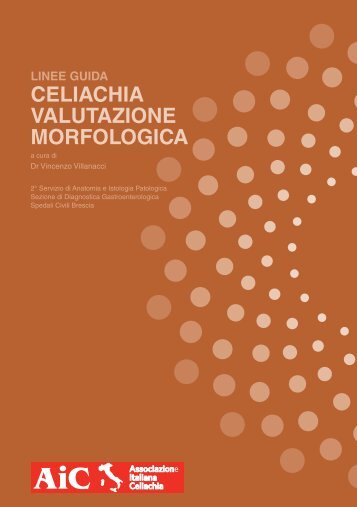 CELIACHIA VALUTAZIONE MORFOLOGICA - Associazione Italiana ...