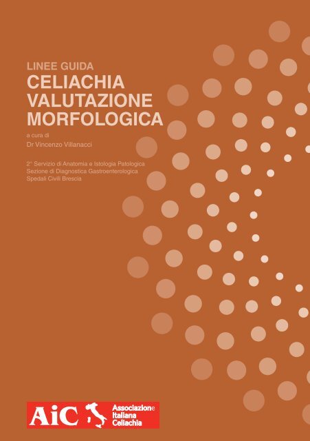 CELIACHIA VALUTAZIONE MORFOLOGICA - Associazione Italiana ...