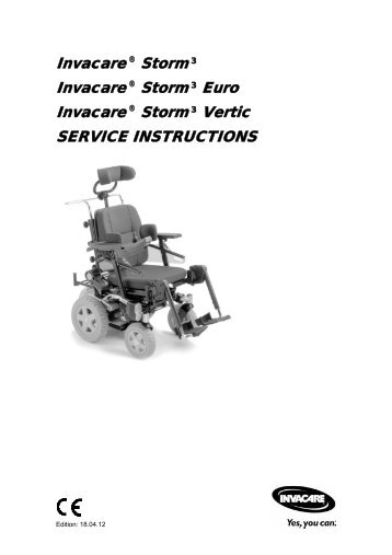 Invacare ® Storm ³ Invacare ® Storm ³ Euro Invacare ® Storm ³ ...