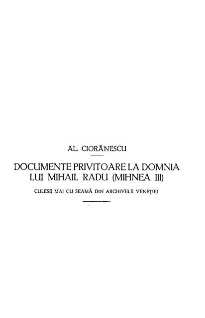 documente privitoare la domnia lui mihail radu (mihnea iii)