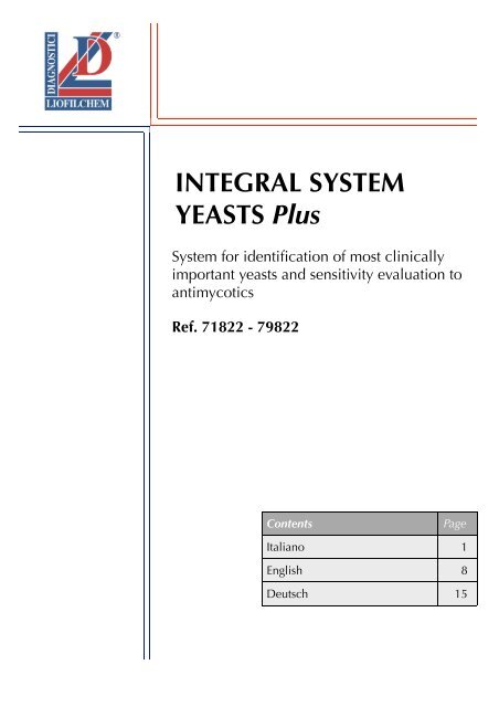 INTEGRAL SYSTEM YEASTS Plus - Liofilchem® srl