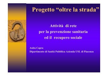 Anita Capra: Progetto "Oltre la strada" - Fondazione ISMU