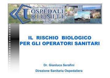 il rischio biologico per gli operatori sanitari - Cri Fossombrone