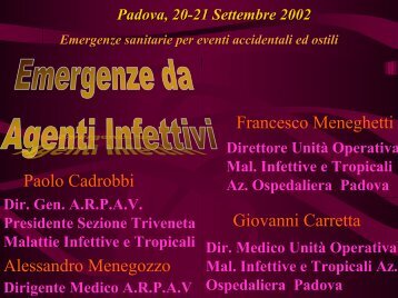 Emergenze da agenti infettivi. - Arpav