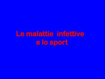 Le malattie infettive e lo sport (.pdf) - Cardiosport.it