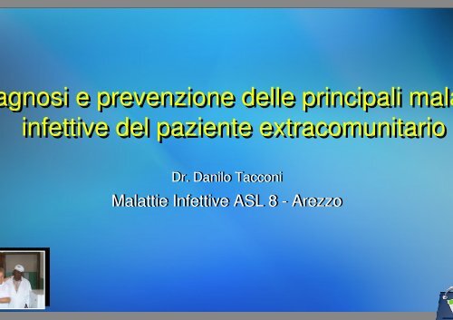 Diagnosi e prevenzione delle principali malattie infettive del - Centro ...