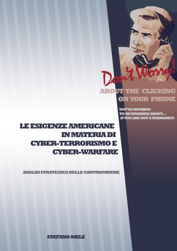 Le esigenze americane in materia di cyber ... - Stefano Mele