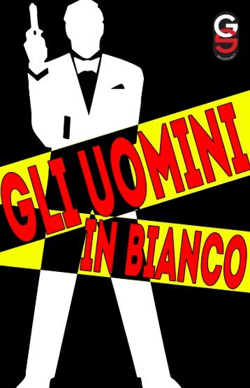 Gli Uomini in Bianco -v1 - Glauco Silvestri